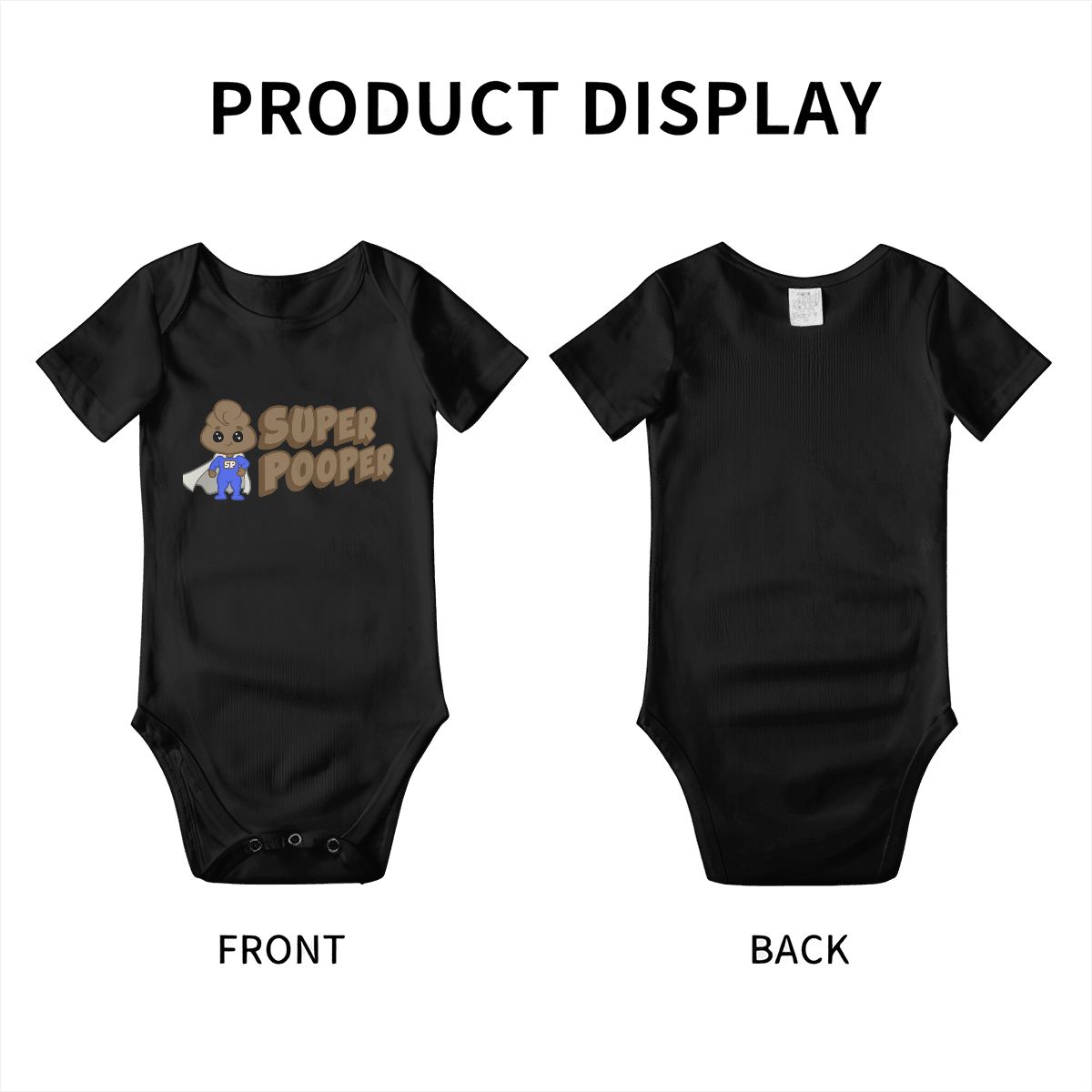 Black baby onesie with 'Super Pooper' design on front, plain back, on a white background.