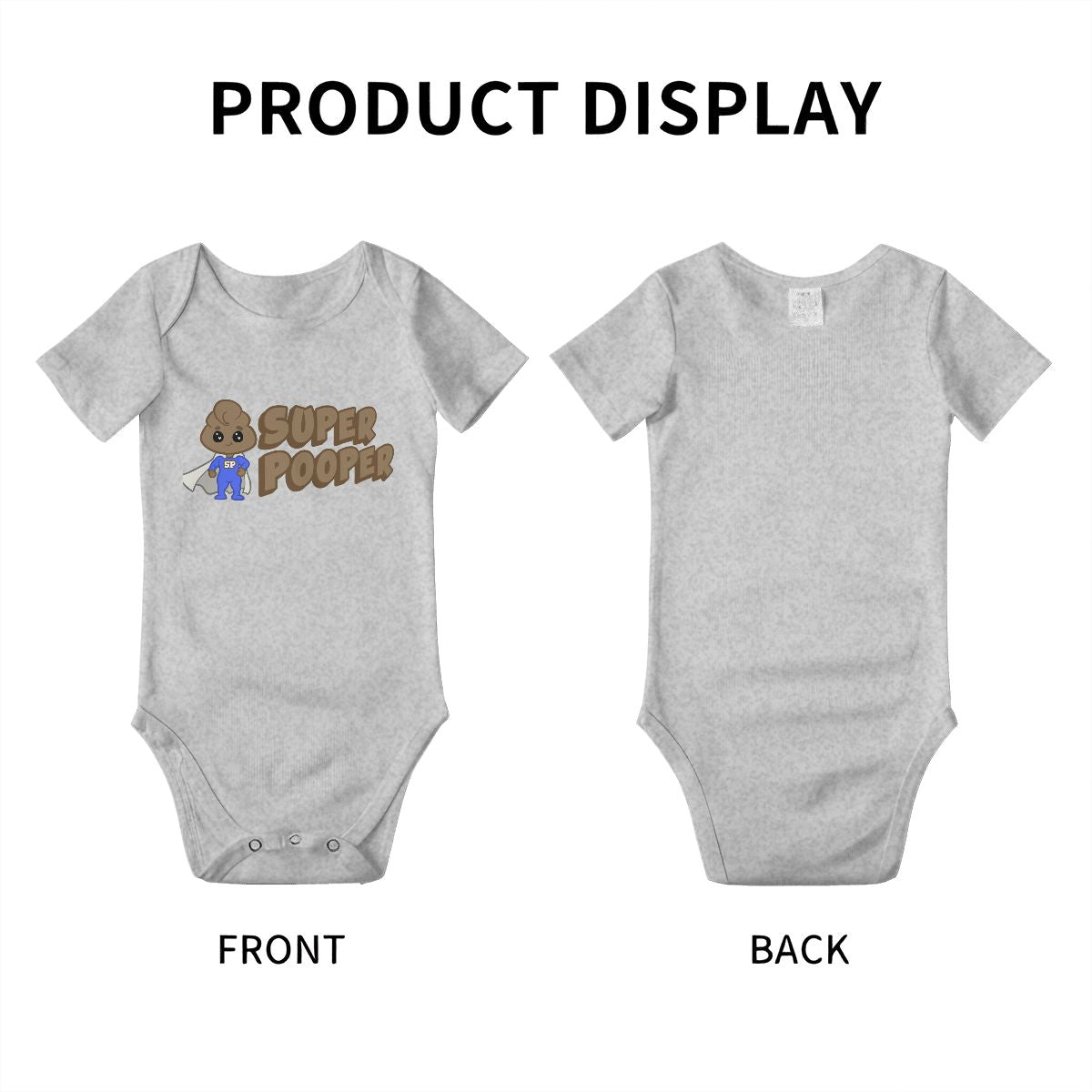 Gray baby onesie with 'Super Pooper' graphic on front and back